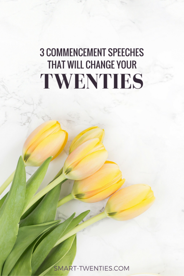 3 Commencement Speeches That Will Change Your Twenties